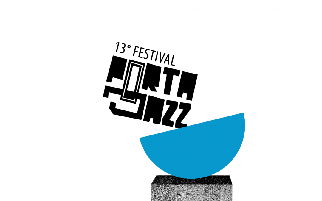 XIII Festival Porta-Jazz