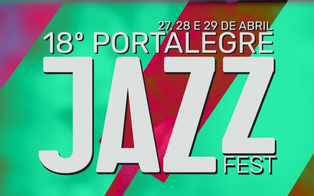 XVIII Festival de jazz de Portalegre