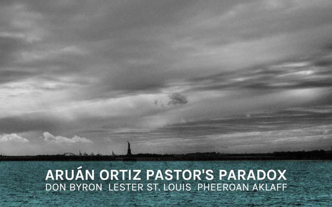 Aruán Ortiz  Pastor’s Paradox (Clean Feed Records, 2023)
