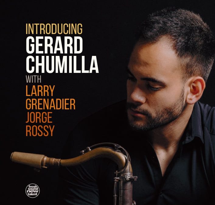 Introducing Gerard Chumilla – Review