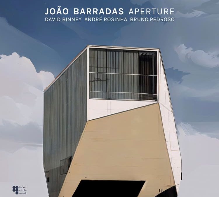 João Barradas – Aperture – Review
